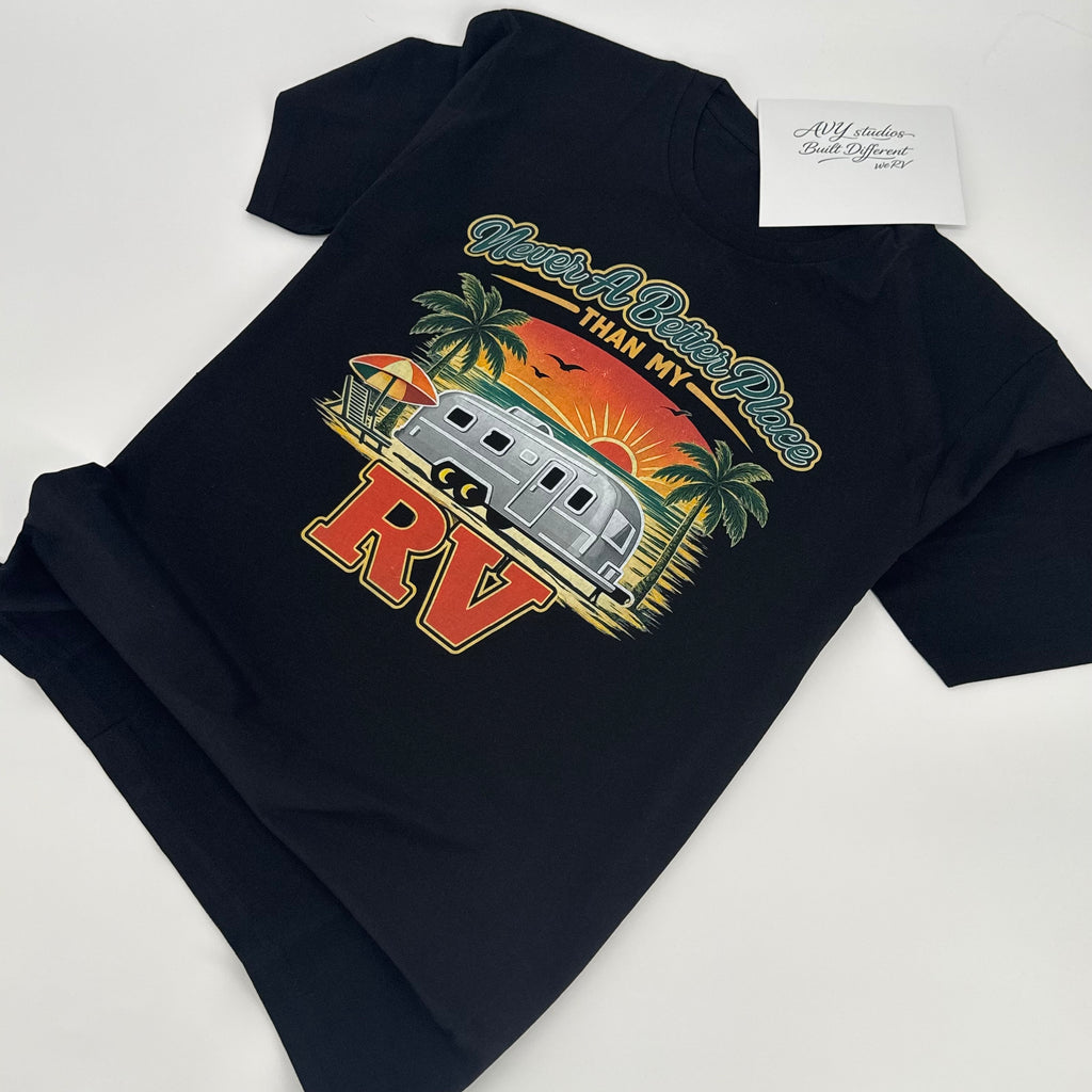 Never A Better Place RV Tee – Vintage Airstream Sunset Shirt