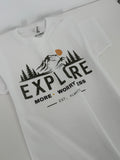 Explore More. Worry Less. Tee