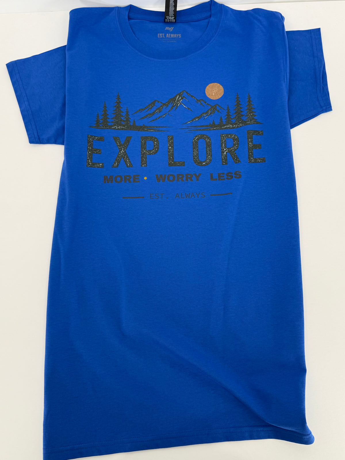 Explore More. Worry Less. Tee