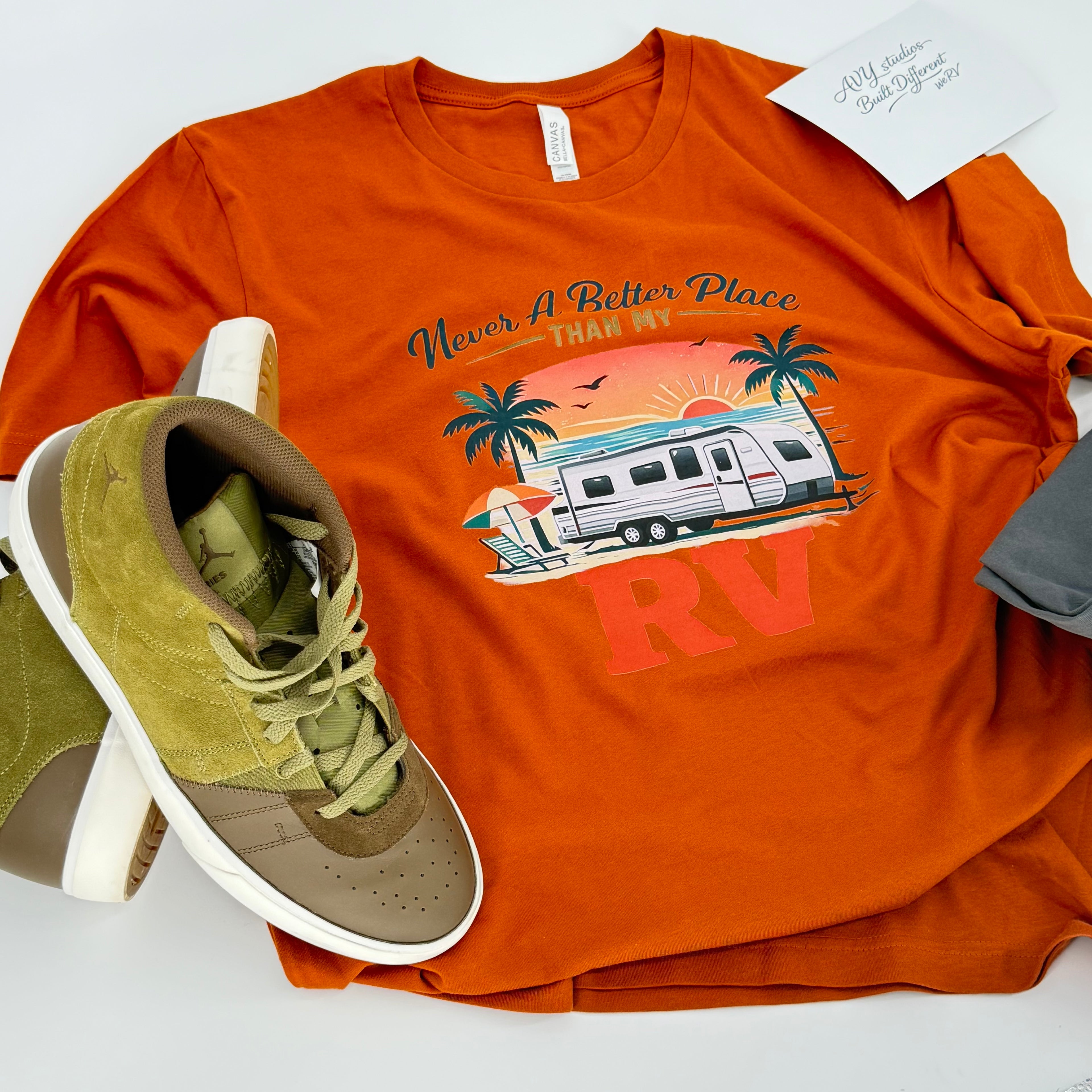 Never a Better Place Than My RV T-Shirt Travel Trailer ed.