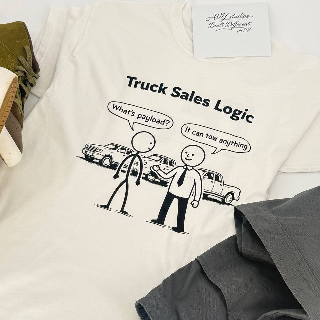 Truck Sales Logic T-Shirt – Funny Towing & Truck Life Tee