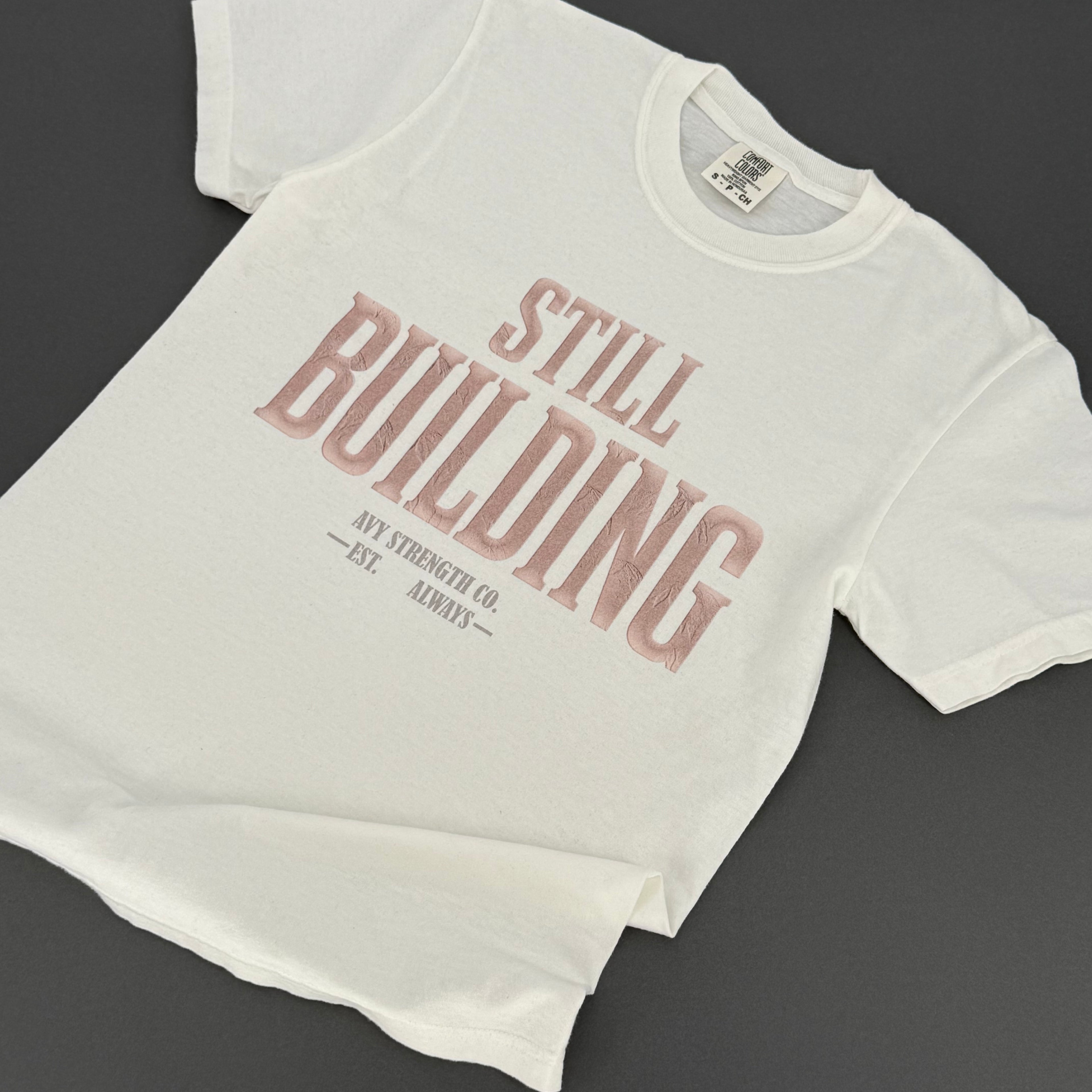 Still Building | AVY Strength Co.