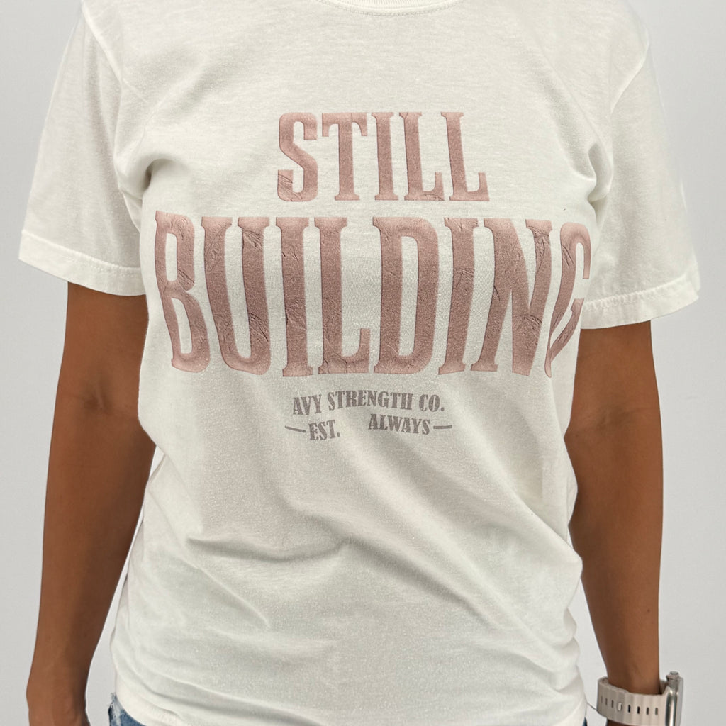 Still Building | AVY Strength Co.